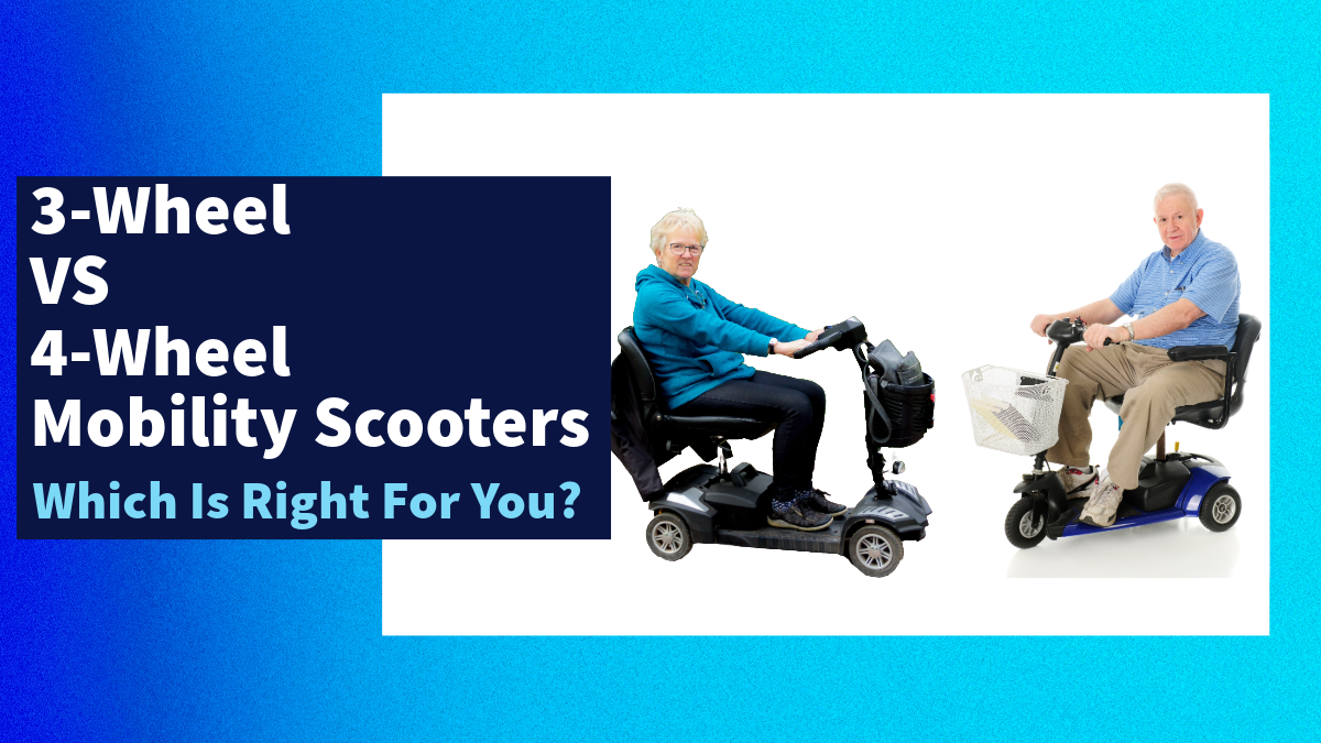 3 Wheel Vs 4 Wheel Mobility Scooters