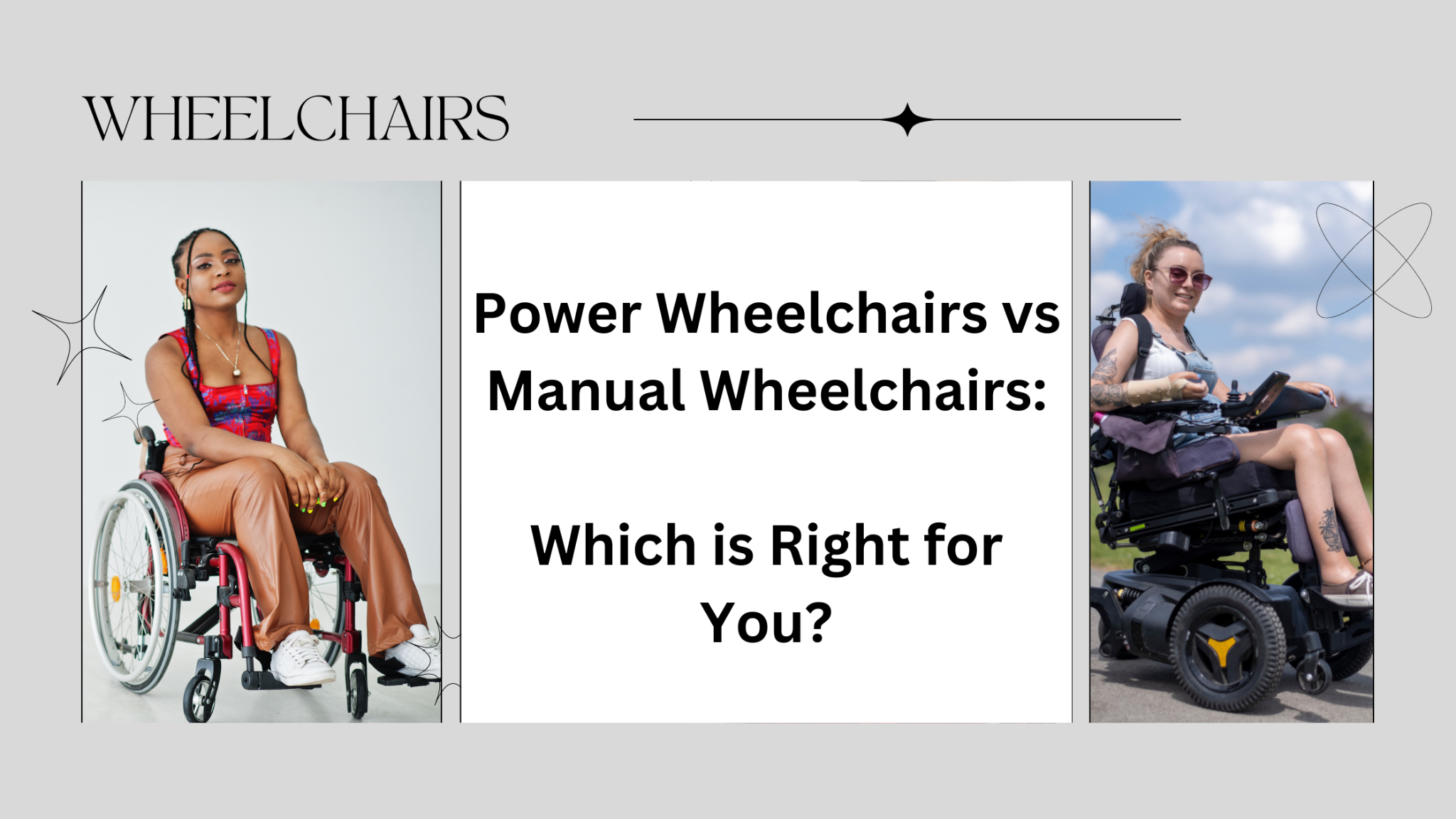 Power Wheelchairs Vs Manual Wheelchairs
